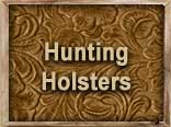 Click to view Hunting Holsters category