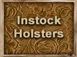 Click to view Instock Ready to Ship Holsters category